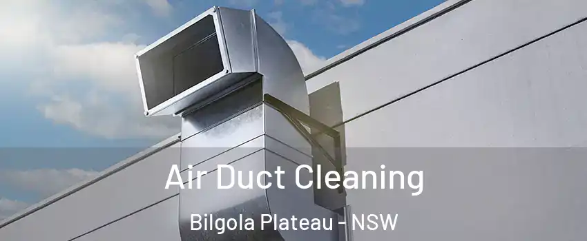Air Duct Cleaning Bilgola Plateau - NSW