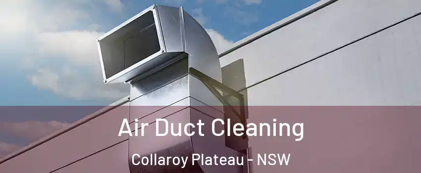 Air Duct Cleaning Collaroy Plateau - NSW