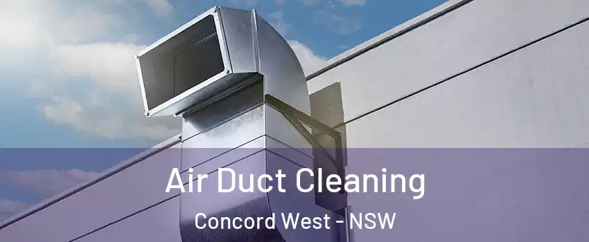 Air Duct Cleaning Concord West - NSW