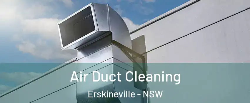 Air Duct Cleaning Erskineville - NSW