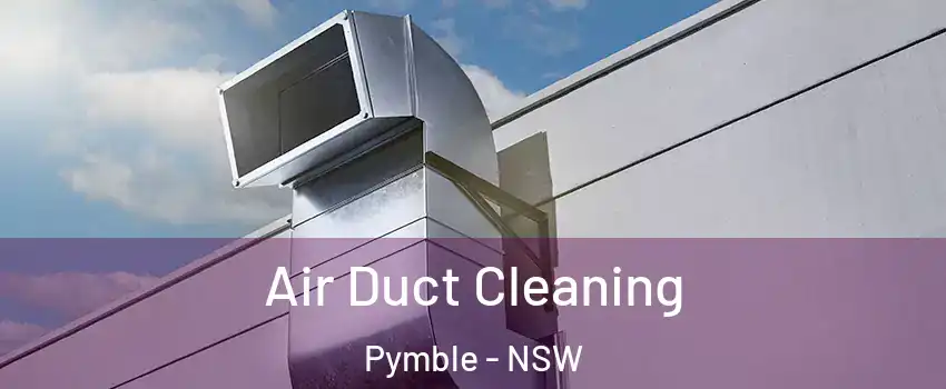 Air Duct Cleaning Pymble - NSW
