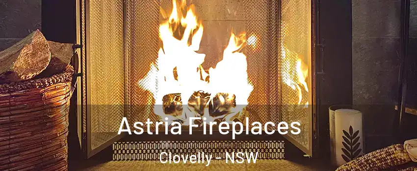  Astria Fireplaces Clovelly - NSW