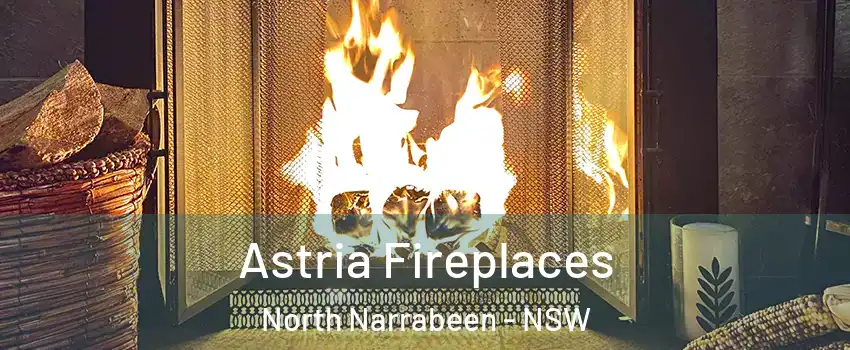 Astria Fireplaces North Narrabeen - NSW
