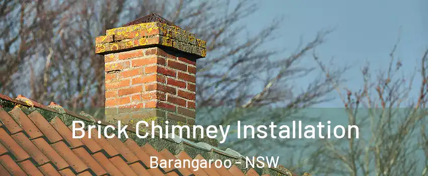 Brick Chimney Installation Barangaroo - NSW