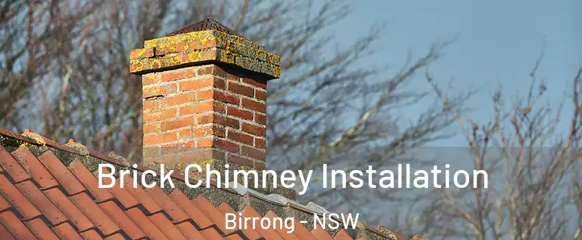  Brick Chimney Installation Birrong - NSW