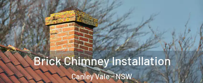 Brick Chimney Installation Canley Vale - NSW