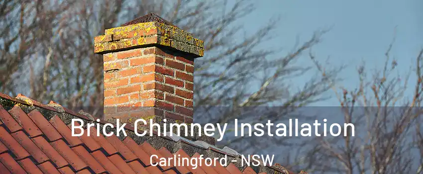Brick Chimney Installation Carlingford - NSW