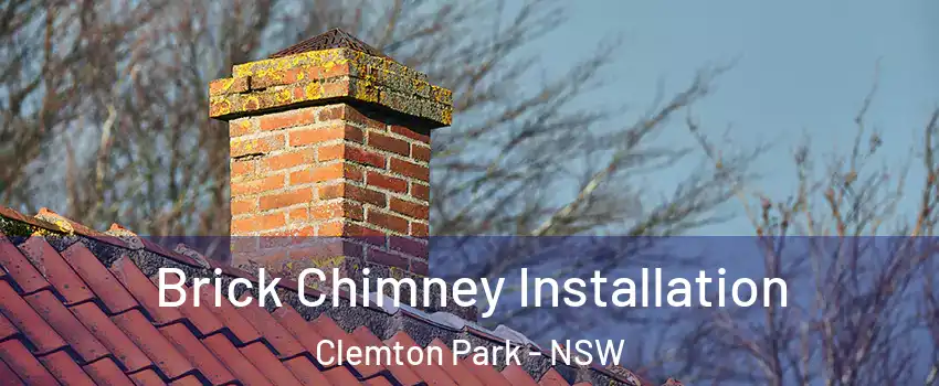 Brick Chimney Installation Clemton Park - NSW