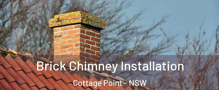 Brick Chimney Installation Cottage Point - NSW