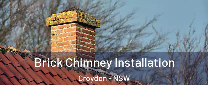 Brick Chimney Installation Croydon - NSW