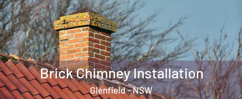 Brick Chimney Installation Glenfield - NSW