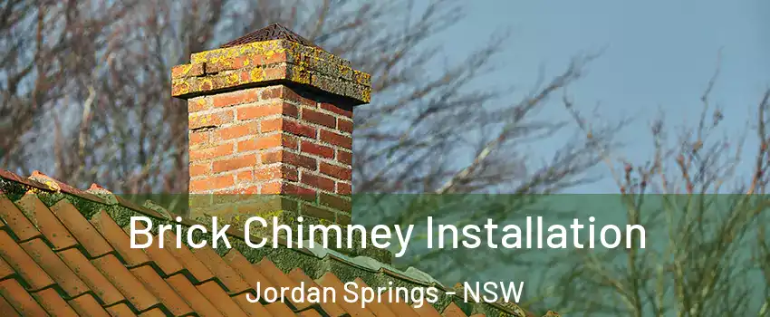 Brick Chimney Installation Jordan Springs - NSW