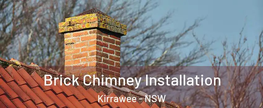 Brick Chimney Installation Kirrawee - NSW