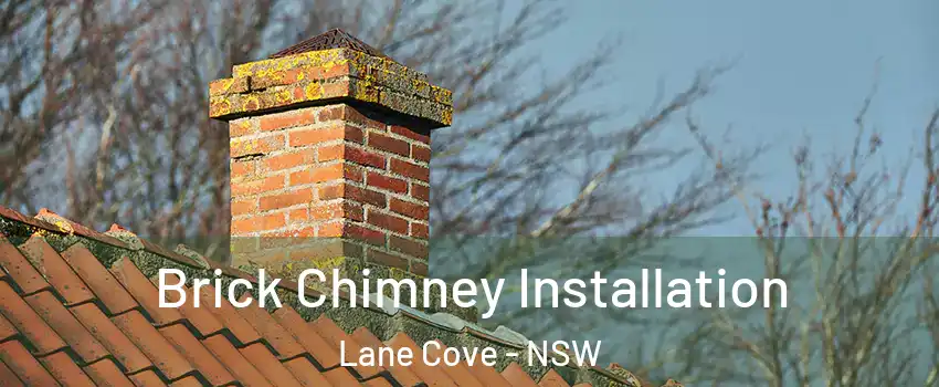 Brick Chimney Installation Lane Cove - NSW