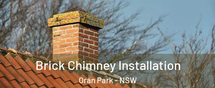 Brick Chimney Installation Oran Park - NSW