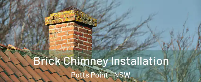 Brick Chimney Installation Potts Point - NSW