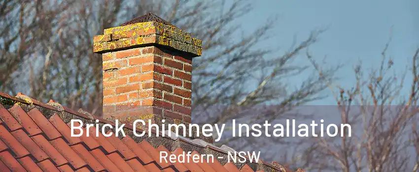 Brick Chimney Installation Redfern - NSW