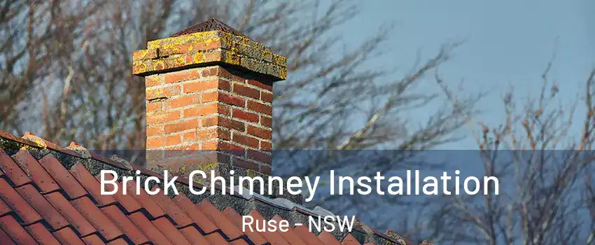 Brick Chimney Installation Ruse - NSW