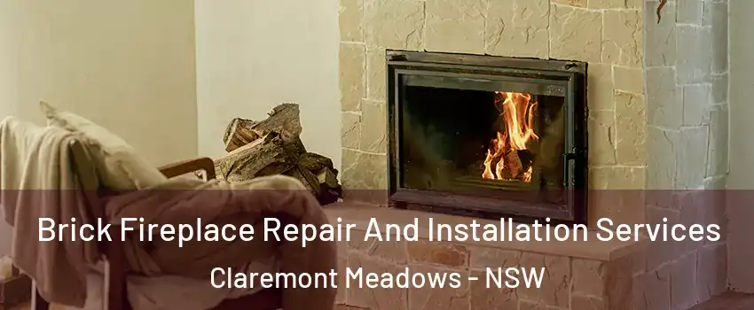 Brick Fireplace Repair And Installation Services Claremont Meadows - NSW