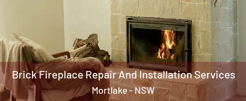 Brick Fireplace Repair And Installation Services Mortlake - NSW