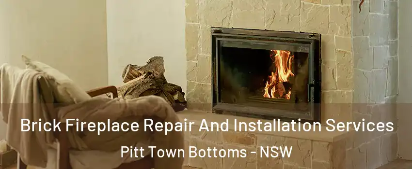 Brick Fireplace Repair And Installation Services Pitt Town Bottoms - NSW