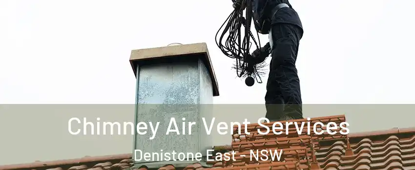 Chimney Air Vent Services Denistone East - NSW