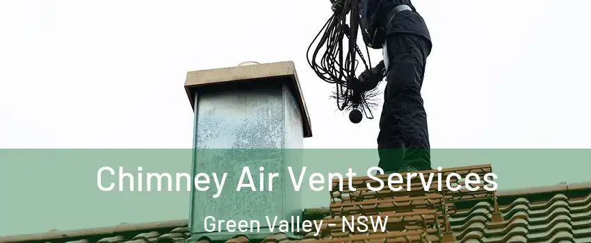 Chimney Air Vent Services Green Valley - NSW