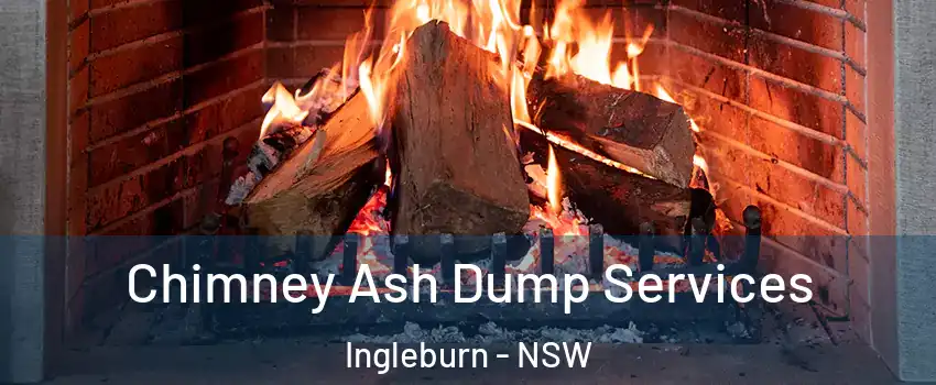 Chimney Ash Dump Services Ingleburn - NSW
