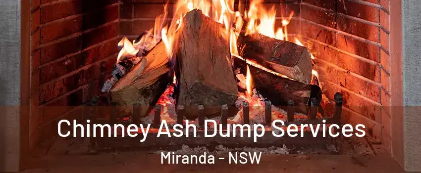 Chimney Ash Dump Services Miranda - NSW