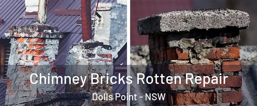 Chimney Bricks Rotten Repair Dolls Point - NSW
