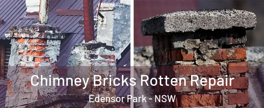 Chimney Bricks Rotten Repair Edensor Park - NSW
