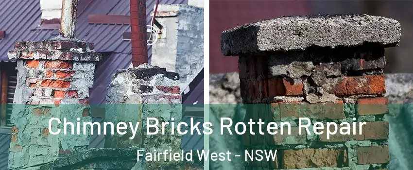 Chimney Bricks Rotten Repair Fairfield West - NSW