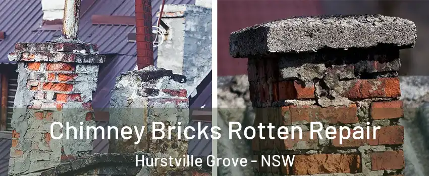 Chimney Bricks Rotten Repair Hurstville Grove - NSW