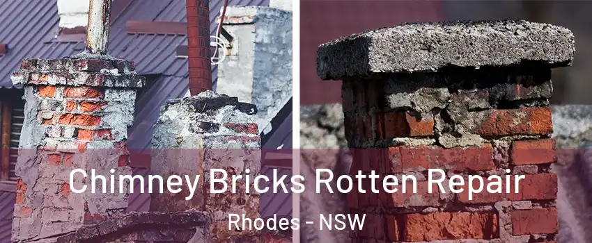 Chimney Bricks Rotten Repair Rhodes - NSW