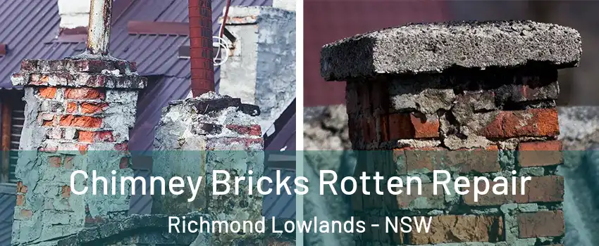 Chimney Bricks Rotten Repair Richmond Lowlands - NSW