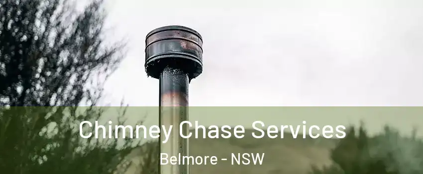 Chimney Chase Services Belmore - NSW