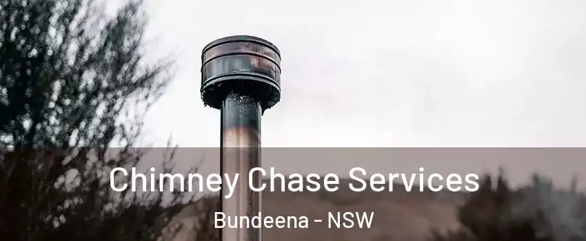 Chimney Chase Services Bundeena - NSW