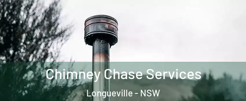 Chimney Chase Services Longueville - NSW