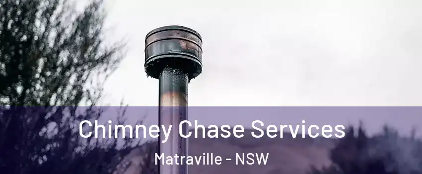 Chimney Chase Services Matraville - NSW