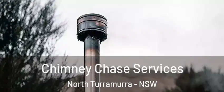 Chimney Chase Services North Turramurra - NSW