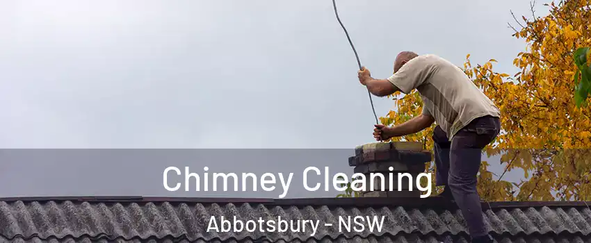 Chimney Cleaning Abbotsbury - NSW
