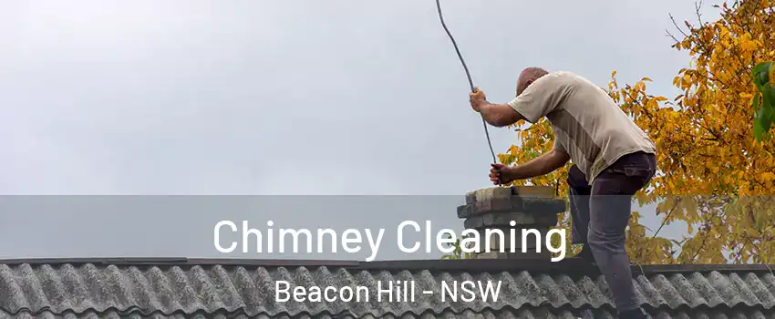  Chimney Cleaning Beacon Hill - NSW