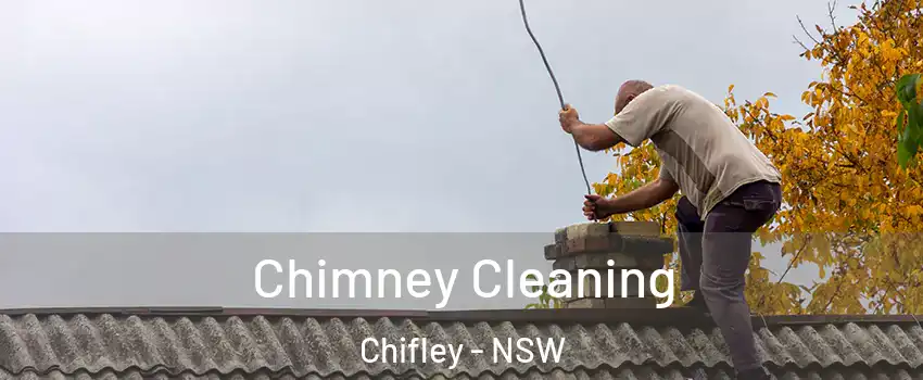 Chimney Cleaning Chifley - NSW