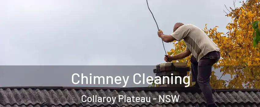 Chimney Cleaning Collaroy Plateau - NSW