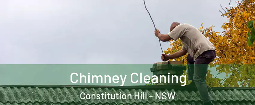 Chimney Cleaning Constitution Hill - NSW
