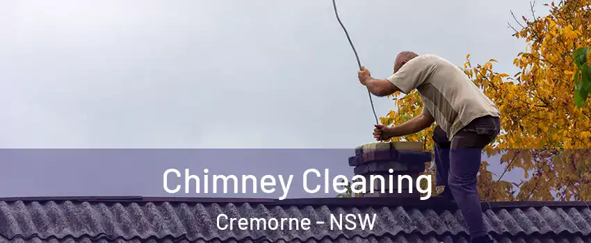 Chimney Cleaning Cremorne - NSW