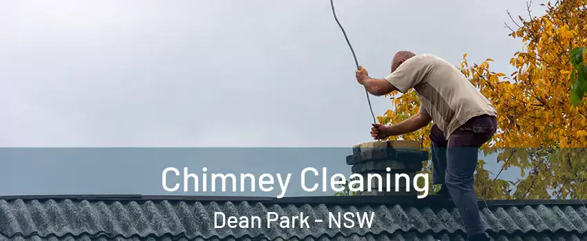  Chimney Cleaning Dean Park - NSW