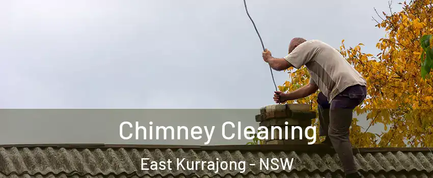 Chimney Cleaning East Kurrajong - NSW