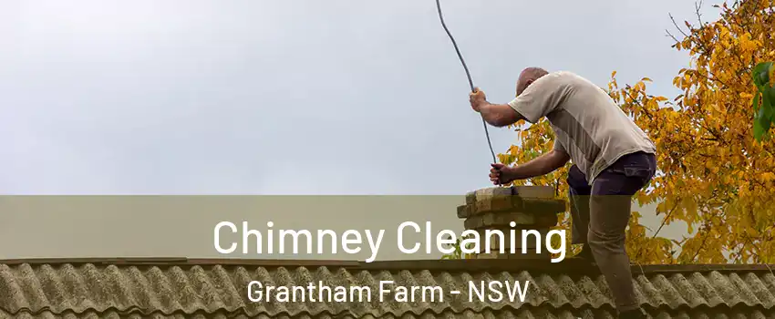 Chimney Cleaning Grantham Farm - NSW