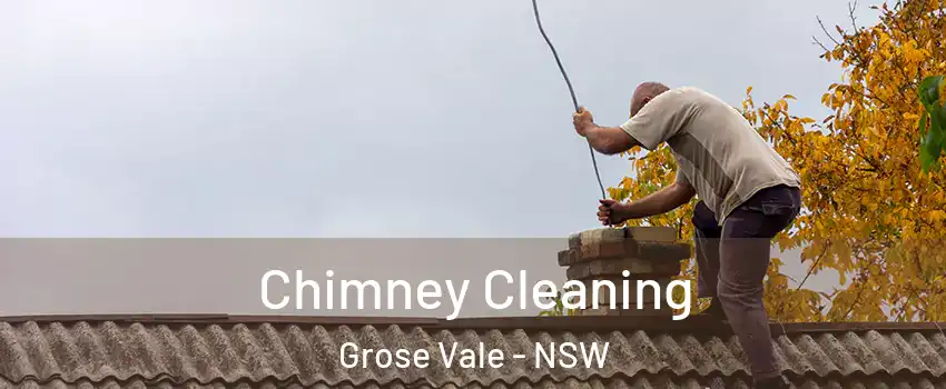 Chimney Cleaning Grose Vale - NSW